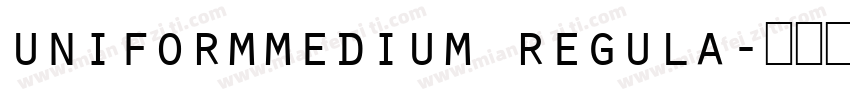 uniformmedium regula字体转换
